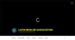 Desktop Screenshot of latinmuslimassociation.com